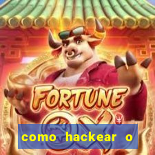 como hackear o jogo do mines